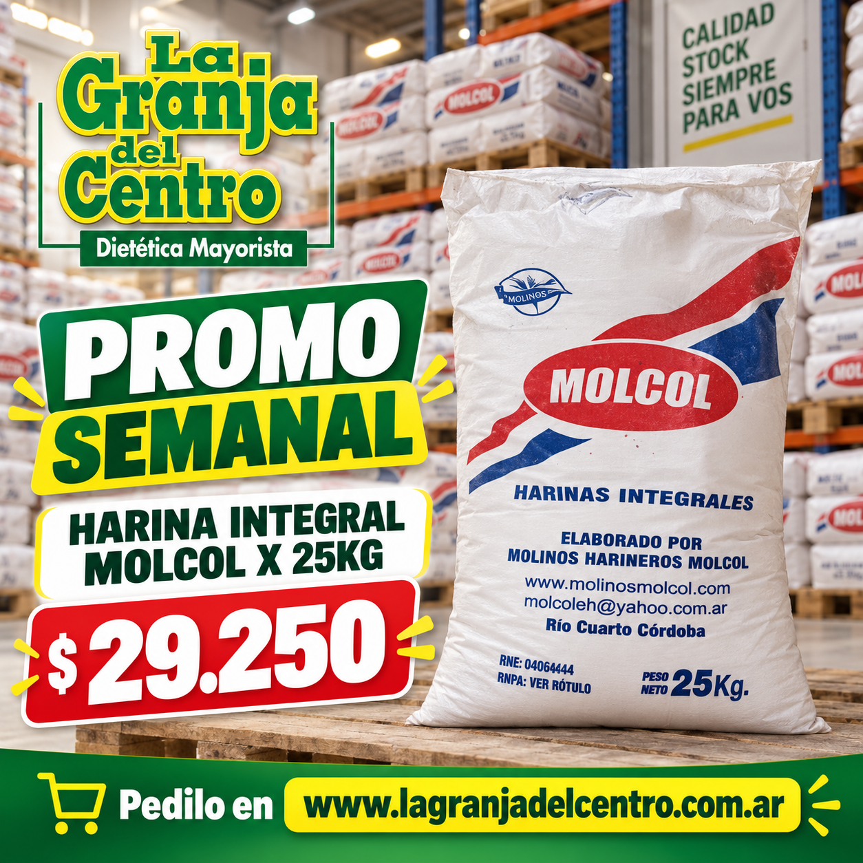 Ofertas y Promociones Harina Integral molcol x 25 kg   PROMO SEMANAL